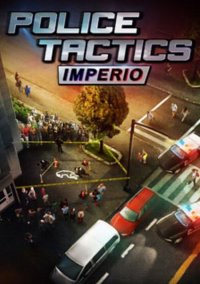 Police Tactics: Imperio [v 1.2102]