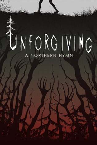 Unforgiving – A NorthernHymn
