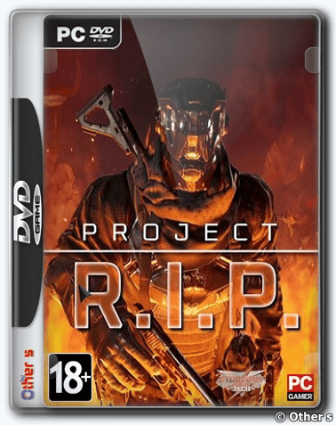 Project R.I.P. RePack (RUS) со всеми DLC
