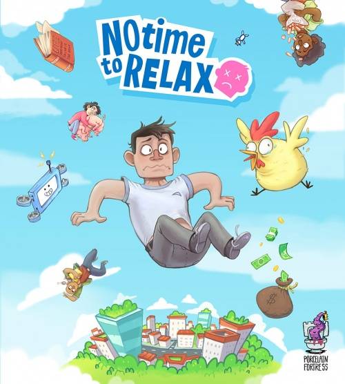 No Time to Relax RePack (RUS) со всеми DLC