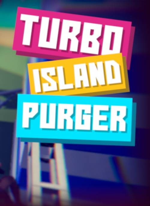 Turbo Island Purger RePack (RUS) со всеми DLC