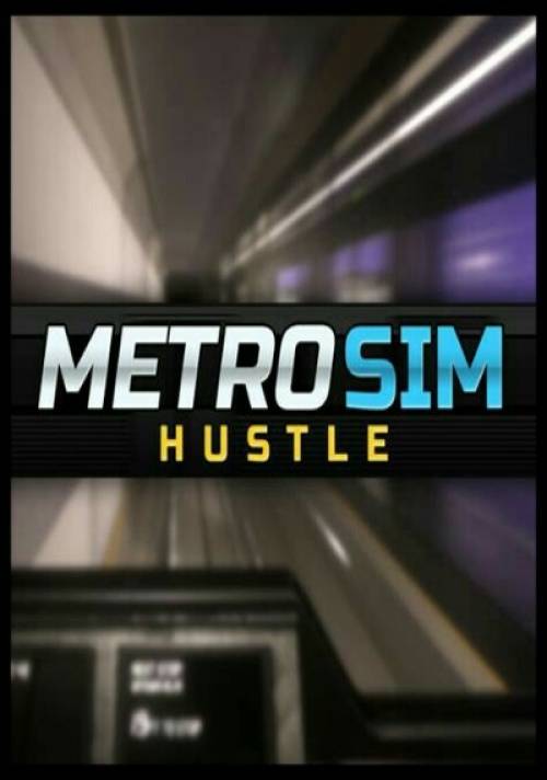 Metro Sim Hustle RePack (RUS) со всеми DLC