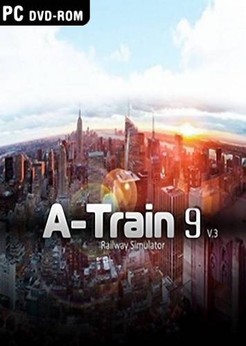 A-Train 9 V3.0  Railway Simulator [En] (3.0) License SKIDROW [Premium Edition] RePack FitGirl со всеми дополнениями