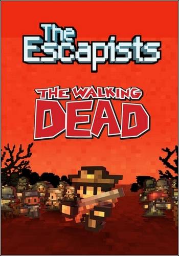 The Escapists The Walking Dead RePack FitGirl со всеми дополнениями