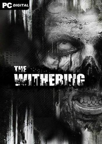 The Withering RePack (RUS) ΡΠΎ Π²ΡΠ΅ΠΌΠΈ DLC