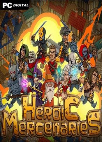 Heroic Mercenaries RePack (RUS) со всеми DLC