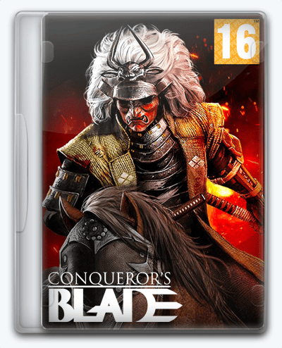 Conqueror's Blade RePack (RUS) со всеми DLC