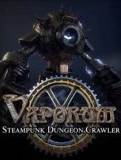 Vaporum RePack (RUS) со всеми DLC