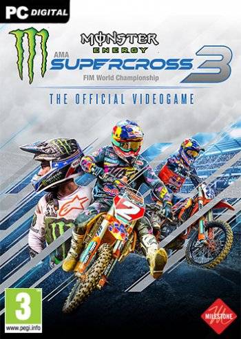 Monster Energy Supercross - The Official Videogame 3 RePack (RUS) со всеми DLC