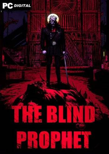 The Blind Prophet RePack (RUS) со всеми DLC