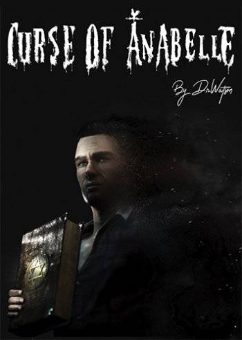 Curse of Anabelle RePack (RUS) со всеми DLC