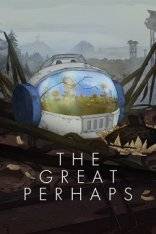 The Great Perhaps RePack (RUS) ΡΠΎ Π²ΡΠ΅ΠΌΠΈ DLC