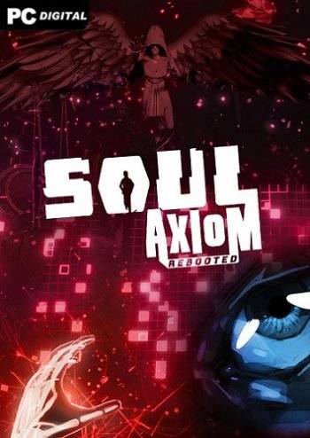 Soul Axiom Rebooted RePack (RUS) со всеми DLC