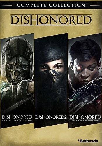 Dishonored Антология RePack (RUS) со всеми DLC