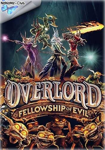 Overlord  Fellowship of Evil [En Multi] (1.0) Repack R.G. Catalyst RePack FitGirl со всеми дополнениями