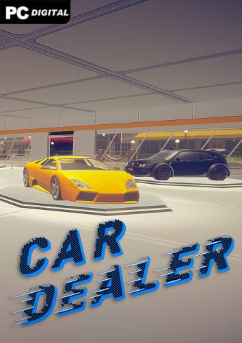 Car Dealer RePack (RUS) со всеми DLC