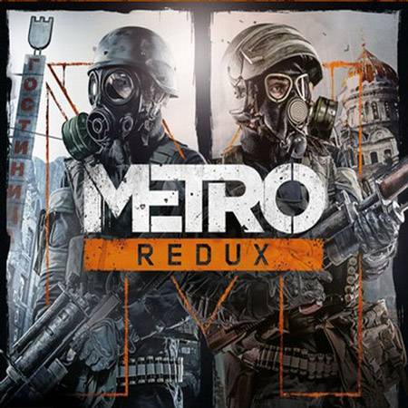 Metro Redux Dilogy RePack (RUS) со всеми DLC
