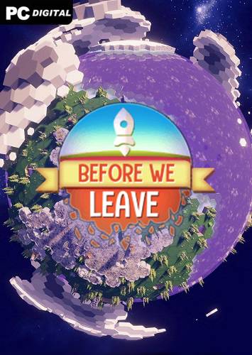 Before We Leave RePack (RUS) со всеми DLC