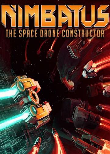 Nimbatus - The Space Drone Constructor RePack (RUS) со всеми DLC