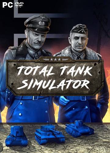 Total Tank Simulator RePack (RUS) со всеми DLC
