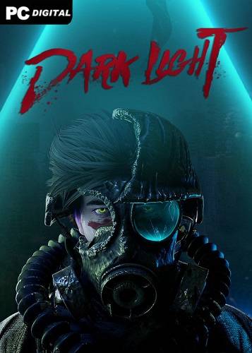 Dark Light RePack (RUS) со всеми DLC