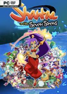Shantae and the Seven Sirens RePack (RUS) со всеми DLC