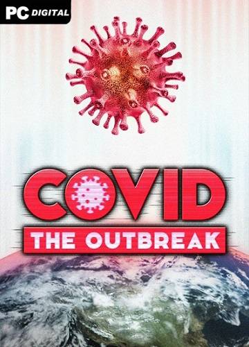 COVID The Outbreak RePack (RUS) со всеми DLC