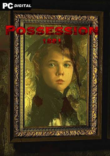 Possession 1881 RePack (RUS) со всеми DLC