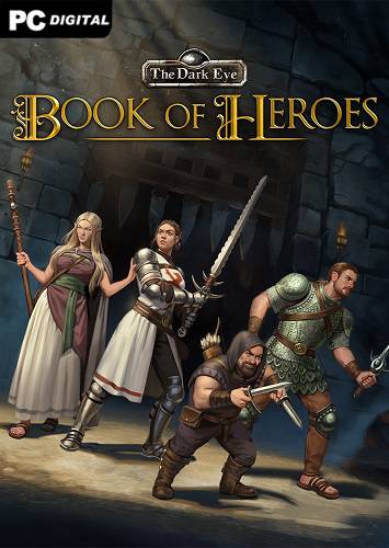 The Dark Eye  Book of Heroes RePack (RUS) со всеми DLC