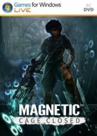 Magnetic  Cage Closed   RePack by XLASER RePack FitGirl со всеми дополнениями