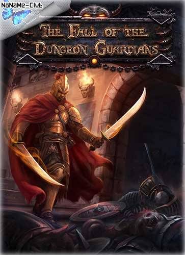 The Fall of the Dungeon Guardians RePack FitGirl со всеми дополнениями