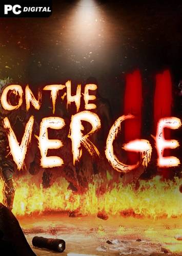 On The Verge II ΠΠ° Π³ΡΠ°Π½ΠΈ II RePack (RUS) ΡΠΎ Π²ΡΠ΅ΠΌΠΈ DLC
