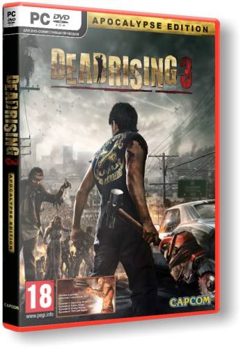 Dead Rising 3 - Apocalypse Edition RePack FitGirl со всеми дополнениями