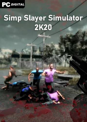 Simp Slayer Simulator 2K20 RePack (RUS) со всеми DLC