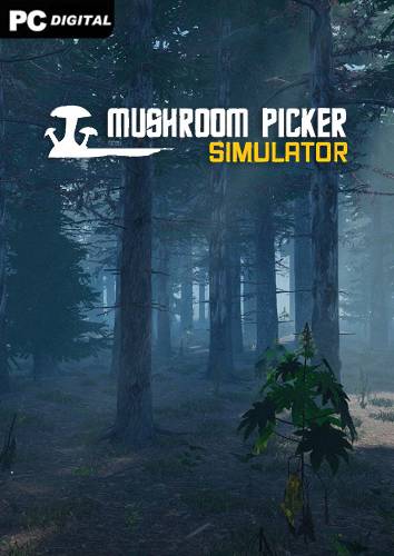 Mushroom Picker Simulator RePack (RUS) со всеми DLC