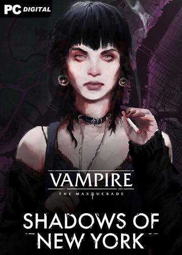 Vampire The Masquerade - Shadows of New York RePack (RUS) ΡΠΎ Π²ΡΠ΅ΠΌΠΈ DLC