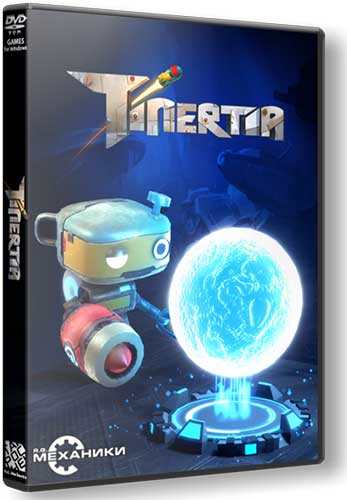 Tinertia [En Multi] (1.0.9) Repack R.G. Механики со всеми дополнениями