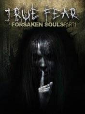 True Fear Forsaken Souls Part 1 RePack (RUS) со всеми DLC