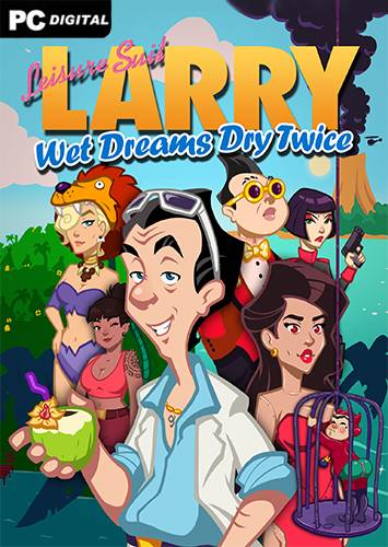 Leisure Suit Larry - Wet Dreams Dry Twice RePack (RUS) со всеми DLC