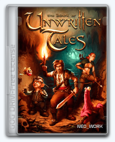 The Book of Unwritten Tales RePack (RUS) со всеми DLC