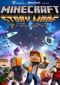 Minecraft  Story Mode - A Telltale Games Series. Episode 1-3   RePack от R.G. Freedom RePack FitGirl со всеми дополнениями