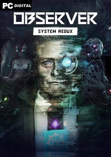 Observer  System Redux RePack (RUS) со всеми DLC