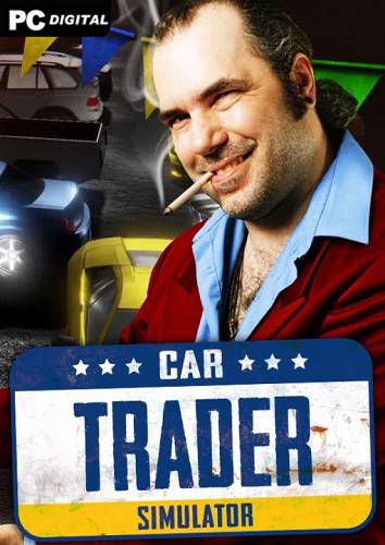 Car Trader Simulator RePack (RUS) со всеми DLC