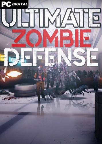 Ultimate Zombie Defense RePack (RUS) со всеми DLC