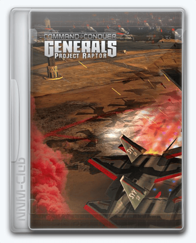 Command & Conquer Generals Zero Hour  Project Raptor War Commanders RePack (RUS) со всеми DLC