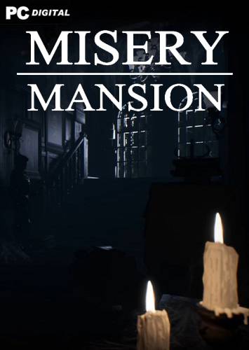 Misery Mansion RePack (RUS) со всеми DLC