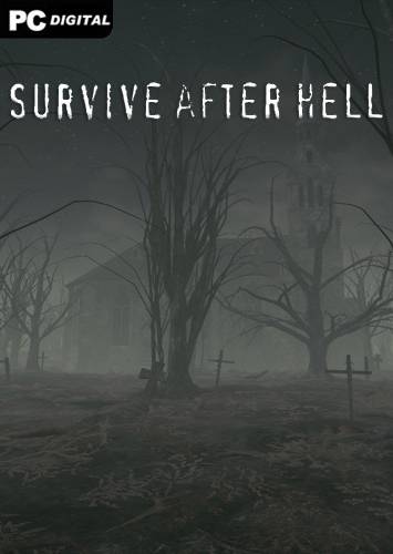 Survive after hell RePack (RUS) со всеми DLC
