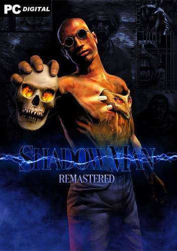 Shadow Man Remastered RePack (RUS) со всеми DLC