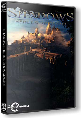 Shadows Heretic  Kingdoms [Ru En] (1.0.0.8183) Repack R.G. Механики со всеми дополнениями