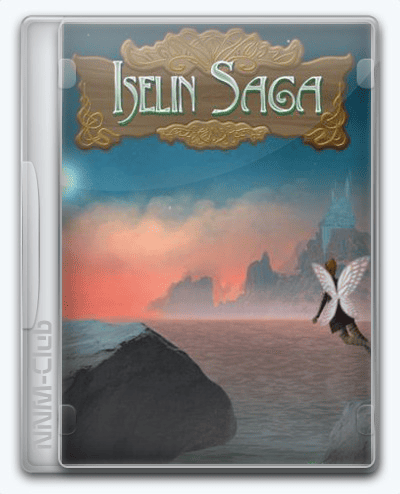 Iselin Saga RePack (RUS) со всеми DLC